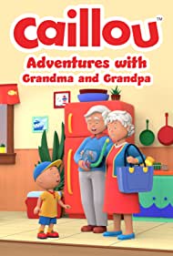 Caillou Adventures with Grandma and Grandpa (2022)