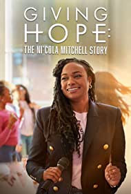 Giving Hope: The Nicola Mitchell Story (2023)