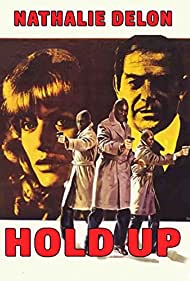 Hold Up, instantanea de una corrupcion (1974)