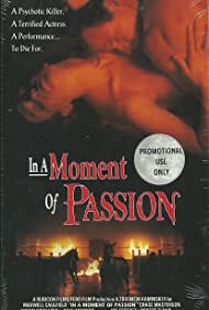 Watch Full Movie :In a Moment of Passion (1993)