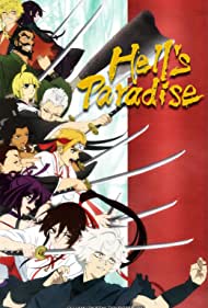 Watch Full Tvshow :Hells Paradise Jigokuraku (2023-)