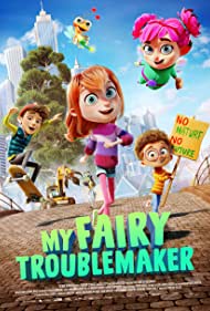 Watch Full Movie :My Fairy Troublemaker (2022)