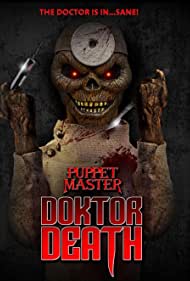 Watch Full Movie :Puppet Master Doktor Death (2022)
