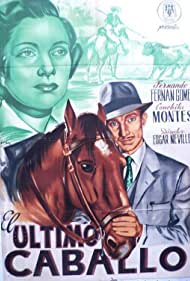 El ultimo caballo (1950)