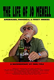 The Life of Jo Menell Americans, Mongrels, Funky Junkies (2019)