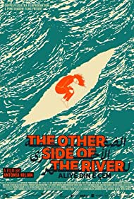 The Other Side of the River (2021)
