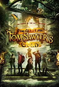 The Quest for Tom Sawyers Gold (2023)
