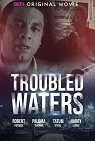 Troubled Waters (2020)