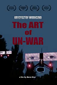 Watch Full Movie :The Art of Un-War (2022)