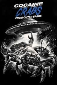 Watch Full Movie :Cocaine Crabs from Outer Space (2022)