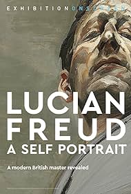 Exhibition on Screen Lucian Freud A Self Portrait 2020 (2020)
