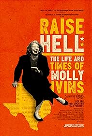 Raise Hell The Life Times of Molly Ivins (2019)