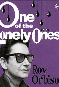 Roy Orbison One of the Lonely Ones (2015)