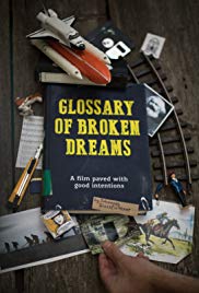 Watch Full Movie :Glossary of Broken Dreams (2018)
