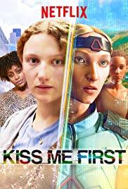 Watch Full Tvshow :Kiss Me First (2016)