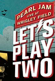 Pearl Jam: Lets Play Two (2017)