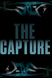 Watch Full Movie :The Capture (2017)