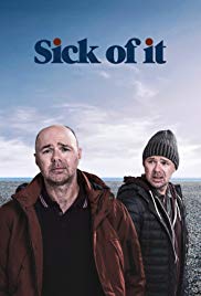 Watch Full Tvshow :Sick of It (2018)