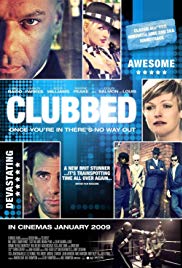 Watch Full Movie :Clubbed (2008)