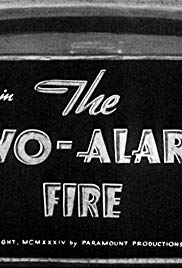 The TwoAlarm Fire (1934)