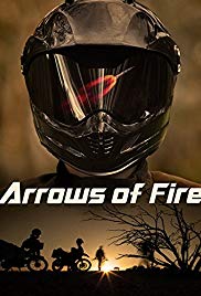 Arrows of Fire (2013)