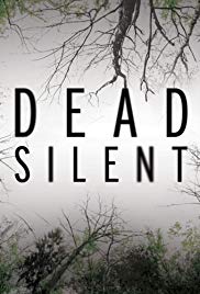 Dead Silent (2016 )