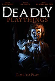 Deadly Playthings 2019