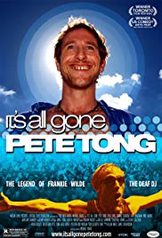 Its All Gone Pete Tong (2004)
