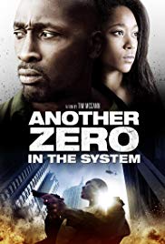 Zero in the System (2013)