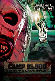 Camp Blood First Slaughter (2014)