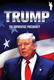 Donald Trump: The Apprentice President? (2016)