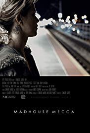 Madhouse Mecca (2016)