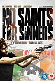 No Saints for Sinners (2011)