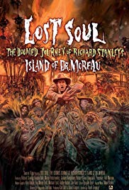 Lost Soul: The Doomed Journey of Richard Stanleys Island of Dr. Moreau (2014)