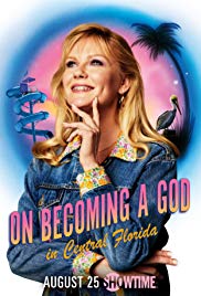 Watch free full Movie Online On Becoming a God in Central Florida (2019 )