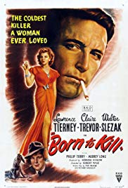 Born to Kill (1947)
