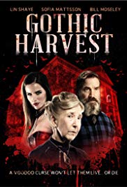Watch Full Movie : Gothic Harvest (2018)