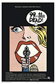99 and 44/100% Dead! (1974)