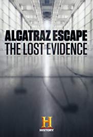 Watch Full Movie : Alcatraz Escape: The Lost Evidence (2018)