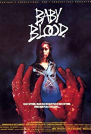Watch Full Movie : Baby Blood (1990)