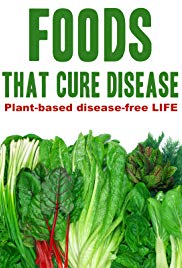 Foods That Cure Disease (2018)