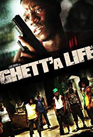 Ghetta Life (2011)