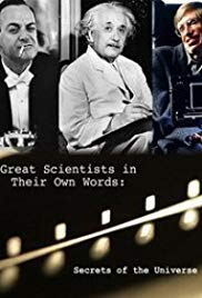 Secrets of the Universe Great Scientists in Their Own Words (2014)