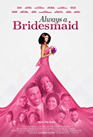 Watch Full Movie : Always a Bridesmaid (2019)