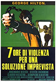 Sette ore di violenza per una soluzione imprevista (1973)