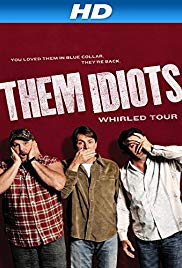 Them Idiots Whirled Tour (2012)