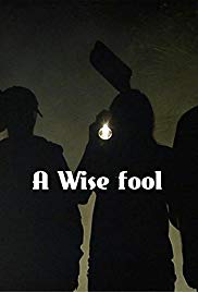 A Wise Fool (2015)