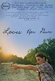 Loves Her Gun (2013)