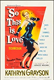 Watch Full Movie :So This Is Love (1953)